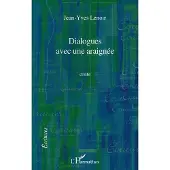 Editions L'Harmattan Dialogues avec une araignée