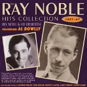 Acrobat The Ray Noble Hits Collection 1931-1947