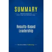 Business Book Summaries Summary: results-based leadership