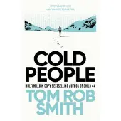 Simon Schuster Uk Cold People - Tom Rob Smith