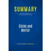Business Book Summaries Summary: clicks and mortar