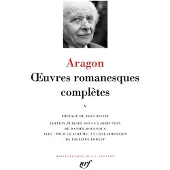 Gallimard Œuvres romanesques complètes - Louis Aragon
