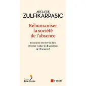 L'aube Eds De REHUMANISER LA SOCIETE DE L'ABSENCE