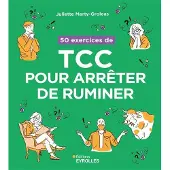 Eyrolles 50 EXERCICES DE TCC POUR ARRETER DE RUMINER