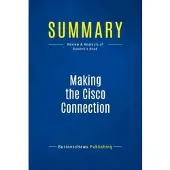 Business Book Summaries Summary making the cisco connection