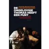 Uitgeverij Houtekiet De ongelovige Thomas heeft een punt (Paperback)