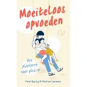 Samsara Uitgeverij b.v. Moeiteloos opvoeden (Paperback)