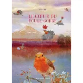 Albin Michel Le coeur du rouge-gorge