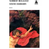 Actes sud Soleils barbares