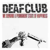Konkurrent Deaf Club - We Demand A Permanent State Of Happiness (LP) (Coloured Vinyl)