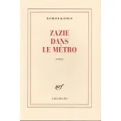 Gallimard Zazie dans le métro - Raymond Queneau