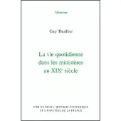 Igpde Cheff La vie quotidienne dans les ministères au xixe siècle
