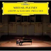 Universal Music Mikhail Pletnev - Chopin & Scriabin: 24 Préludes (CD)