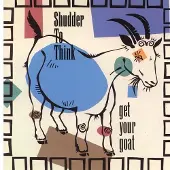 Konkurrent Shudder To Think - Get Your Goat (CD) (Remastered)