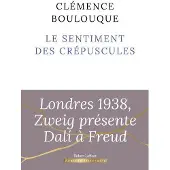Robert Laffont LE SENTIMENT DES CREPUSCULES