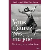 First VOUS N'AUREZ PAS MA JOIE