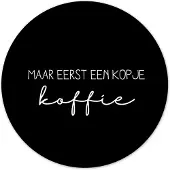 Label2X - Muurcirkel eerst een kopje koffie zwart - Ø 140 cm - Dibond - Multicolor - Wandcirkel - Rond Schilderij - Muurdecoratie Cirkel - Wandecoratie rond - Decoratie voor woonkamer of slaapkamer