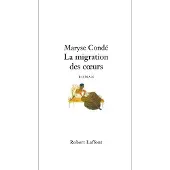 Robert Laffont La migration des coeurs