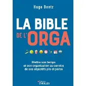 Eyrolles LA BIBLE DE L'ORGA