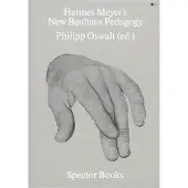 Spector Hannes meyer's new bauhaus teaching methodology