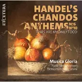 OUTHERE Musica Gloria, Beniamino Paganini - Händel: Chandos Anthems N°6 & N°10 Tears Are My Daily Food (CD)