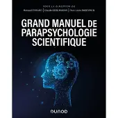 Dunod GRAND MANUEL DE PARAPSYCHOLOGIE SCIENTIFIQUE