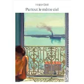 Belfond PARTOUT LE MEME CIEL