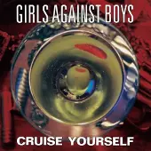 Konkurrent Girls Against Boys - Cruise Yourself (LP) (Coloured Vinyl)