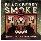 Blackberry Smoke CD - Like an arrow - standaard - Maat Standard