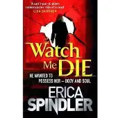 Little Brown Libri Watch me die