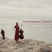 OUTHERE Las Hermanas Caronni - El Espacio Del Tiempo (CD)