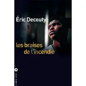 Liana levi LES BRAISES DE L'INCENDIE