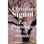 Albin Michel Les printemps de ce monde