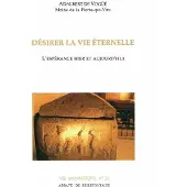 Bellefontaine Désirer la vie éternelle