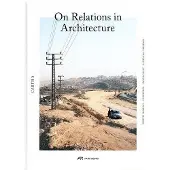 Park Books Cartha, on relations in architecture - Collectif