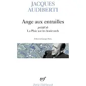 Gallimard Ange aux entrailles / La Pluie sur les boulevards - Jacques Audiberti