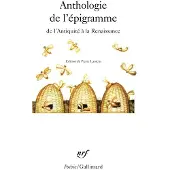 Gallimard Anthologie de l'épigramme de l'Antiquité à la Renaissance - Collectif