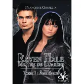 Sharon Kena Raven hale,1:ame soeur