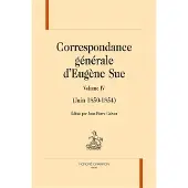 Honore Champion Correspondance generale,04:juin 1850-1854 - Eugène Sue