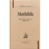 Honore Champion Mathilde - Madeleine de Scudéry