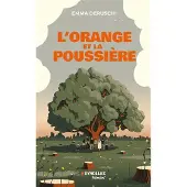 Eyrolles L'ORANGE ET LA POUSSIERE