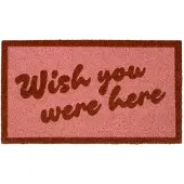 Fisura Doormat Wish You Were Here 40x70 Cm