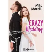 Addictives Eds Crazy Wedding