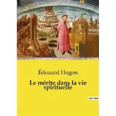 Culturea Merite dans vie spirituelle
