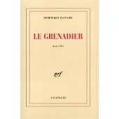 Gallimard Le grenadier