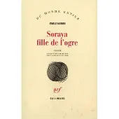 Gallimard Soraya fille de l'ogre - Emile Habibi
