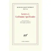 Gallimard Lettres à Guillaume Apollinaire - Louise de Coligny-Chatillon