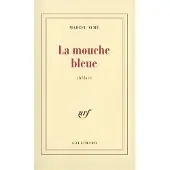 Gallimard La Mouche bleue - Marcel Aymé