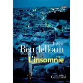 Gallimard L'insomnie - Tahar Ben Jelloun