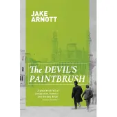 Hodder & Stoughton The devil's paintbrush - Jake Arnott